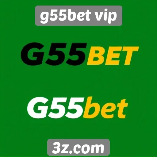 Promoções atuais do g55bet vip e suas vantagens
